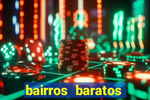 bairros baratos para morar em barcelona